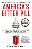 Pilula amară a Americii: bani, politică, oferte în cameră și lupta pentru remedierea sistemului nostru de sănătate stricat